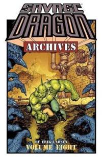 Savage Dragon Archives Volume 8