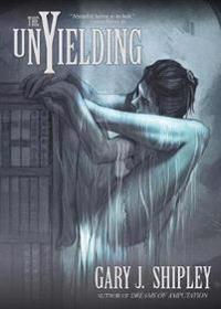 The Unyielding