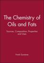 The Chemistry of Oils and Fats
