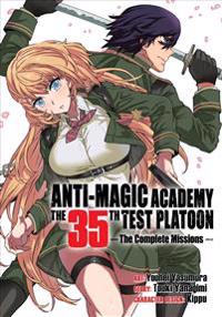 Anti-Magic Academy: The 35th Test Platoon - The Complete Missions