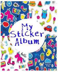 My Sticker Album: Blank Sticker Book, 8 X 10, 64 Pages