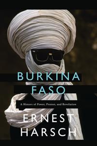 Burkina faso - a history of power, protest, and revolution