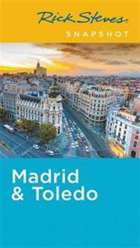 Rick Steves Snapshot Madrid & Toledo