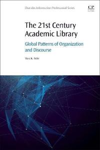 The 21st Century Academic Library