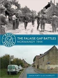 The Falaise Gap Battles: Normandy 1944