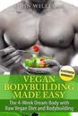 Vegan Bodybuilding Made Easy