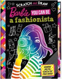 Scratch and draw barbie: you can be a fashionista