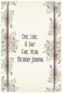 One Line a Day Five Year Memory Journal: 5 Years of Memories, Blank Date No Month, 6 X 9, 365 Lined Pages