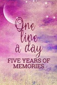 One Line a Day Five Years of Memories: 5 Years of Memories, Blank Date No Month, 6 X 9, 365 Lined Pages