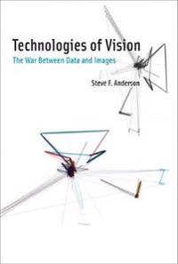 Technologies of vision - the war between data and images