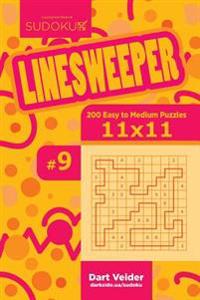 Sudoku Linesweeper - 200 Easy to Medium Puzzles 11x11 (Volume 9)