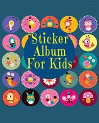 Sticker Album for Kids: Blank Sticker Book, 8 X 10, 64 Pages