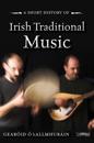 Short History of Irish Traditional Music