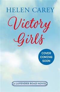 Victory Girls (Lavender Road 6)