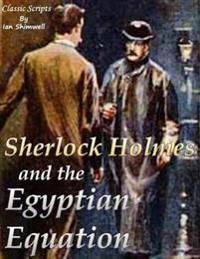 Sherlock Holmes and the Egyptian Equation