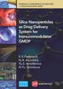 Silica Nanoparticles as Drug Delivery System for Immunomodulator GMDP