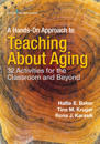 A Hands-on Approach to Teaching about Aging