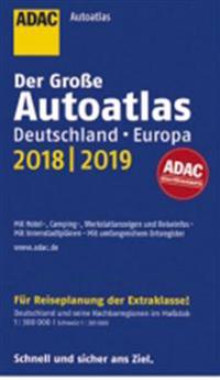 Großer ADAC Autoatlas 2018/2019, Deutschland 1:300 000, Europa 1:750 000