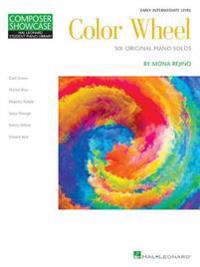 Color Wheel: Hal Leonard Student Piano Library Composer Showcase Early Intermediate