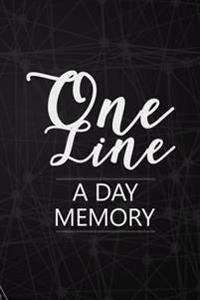 One Line a Day Memory: 5 Years of Memories, Blank Date No Month, 6 X 9, 365 Lined Pages