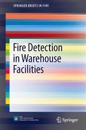 Fire Detection in Warehouse Facilities