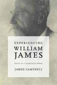Experiencing William James