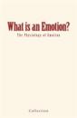 What is an Emotion?: The Physiology of Emotion