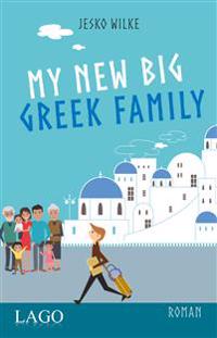 My New Big Greek Family