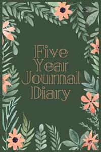 Five Year Diary Journal: 5 Years of Memories, Blank Date No Month, 6 X 9, 365 Lined Pages