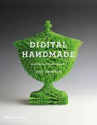 Digital handmade - craftsmanship in the new industrial revolution