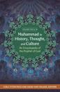 Muhammad in History, Thought, and Culture
