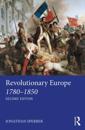 Revolutionary Europe 1780-1850