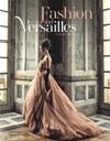 Fashion and Versailles