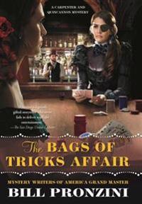 The Bags of Tricks Affair: A Carpenter and Quincannon Mystery