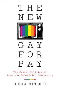 The New Gay for Pay