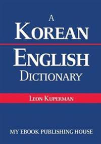 A Korean - English Dictionary