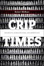 Crip Times