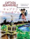 Captain Remarkable: Japanese Edition