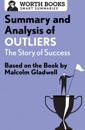 Summary and Analysis of Outliers: The Story of Success