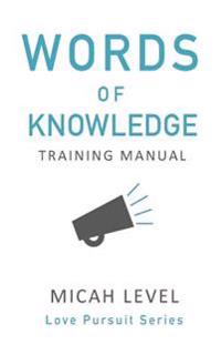 Words of Knowledge: Training Manual