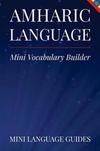 Amharic Language Mini Vocabulary Builder