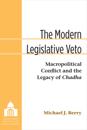 The Modern Legislative Veto