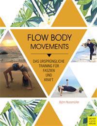 Flow Body Movements