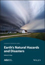 Earth's Natural Hazards and Disasters