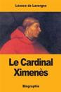 Le Cardinal Ximenès