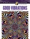 Creative Haven Good Vibrations Coloring Book