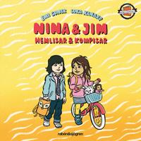 Nina & Jim - hemlisar & kompisar