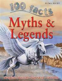 100 Facts on Myths and Legends