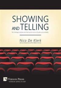Showing and Telling: Film Heritage Institutes and Their Performance of Public Accountability