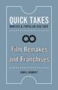 Film Remakes and Franchises